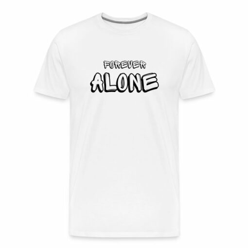 forever alone basic t-shirt